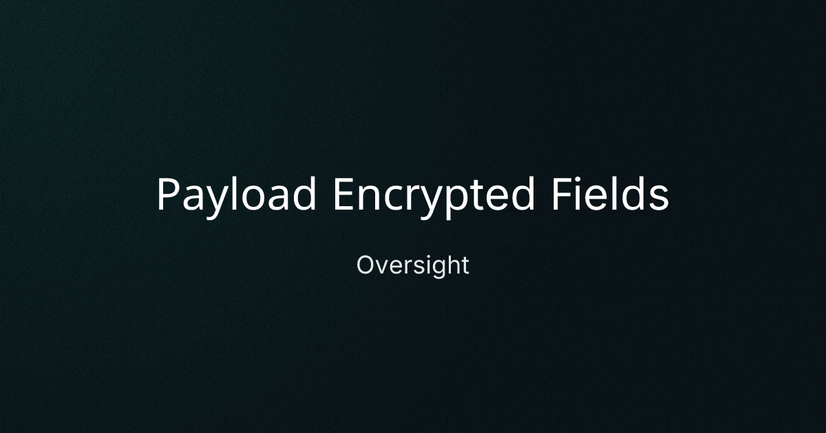 Payload Encrypted Fields cover image