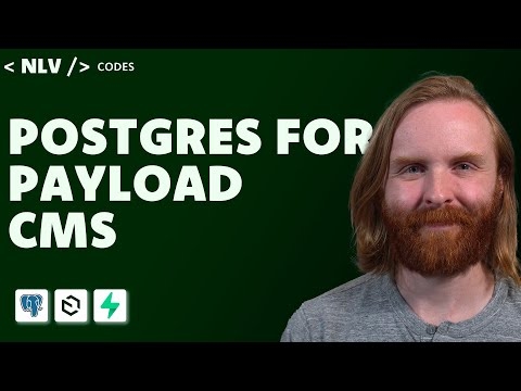 Guide to Using Postgres with Payload CMS