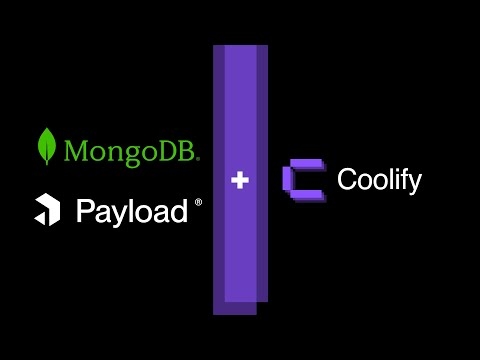 Deploying Payload CMS with MongoDB on Coolify