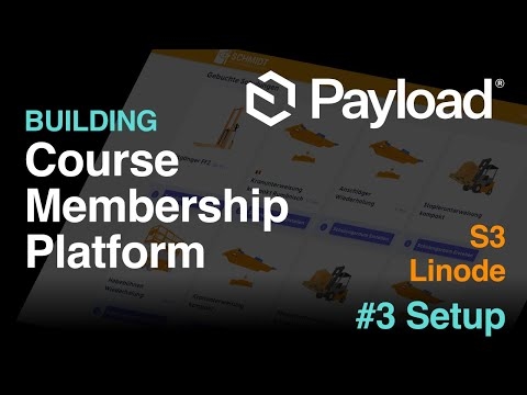 Setting Up S3 and Linode for a Course Membership Platform with Payload 3.0 and Next.js 15
