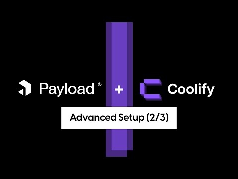 Advanced Coolify Setup: Multi-Server Hosting for Payload CMS