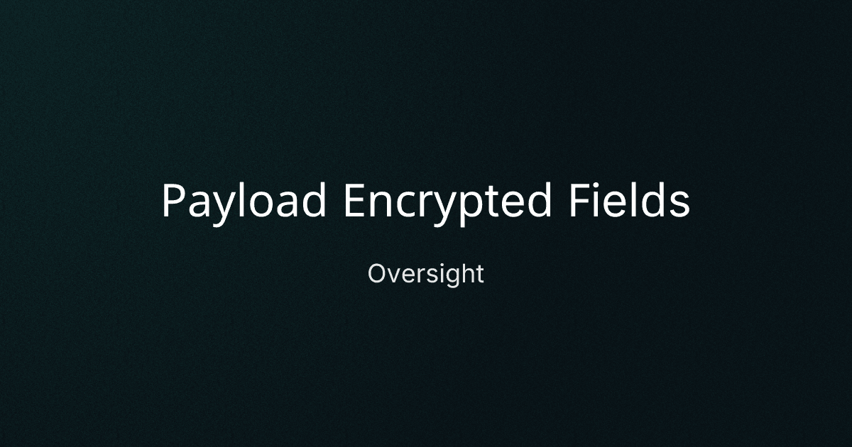 Payload Encrypted Fields cover image