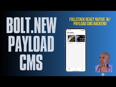 Building a Full Stack Mobile App with Bolt V2 and Payload CMS