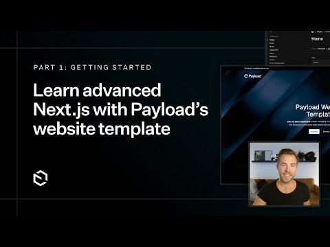 Advanced Next.js with Payload’s Website Template: Part 1