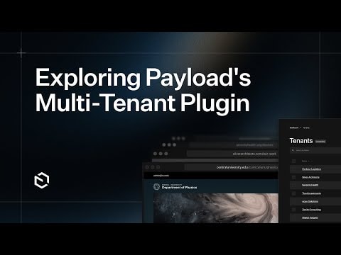 Exploring Payload's Multi-Tenant Plugin