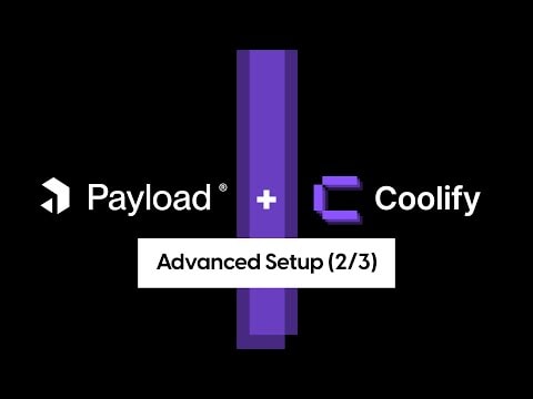 Advanced Coolify Setup: Multi-Server Hosting for Payload CMS