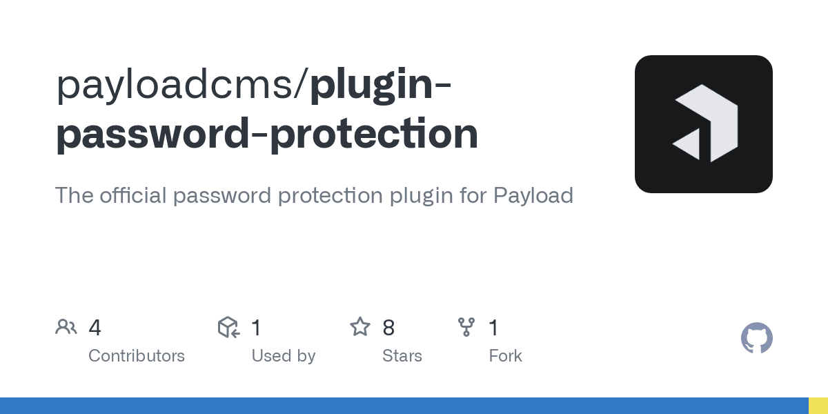 GitHub - payloadcms/plugin-password-protection: The official password protection plugin for Payload cover image