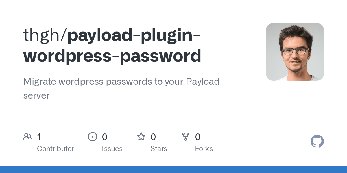 GitHub - thgh/payload-plugin-wordpress-password: Migrate wordpress passwords to your Payload server cover image
