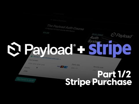 Integrating Stripe Purchases with Payload CMS: Part 1