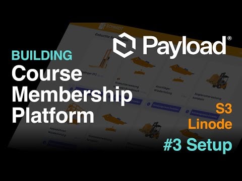 Setting Up S3 and Linode for a Course Membership Platform with Payload 3.0 and Next.js 15