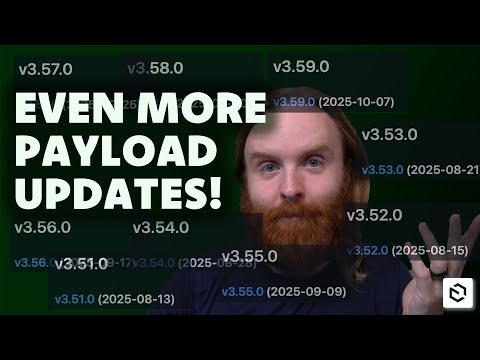 More EXCITING upgrades to Payload CMS